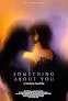 Something About You